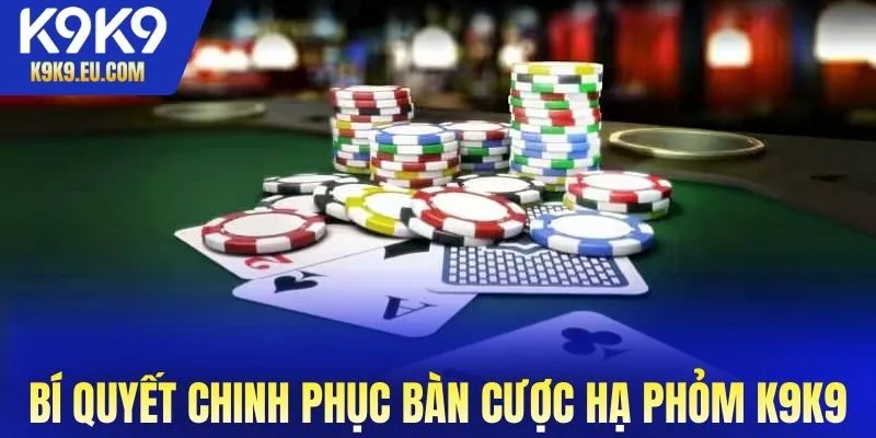 Hạ Phỏm K9K9 Hạ Phỏm K9K9