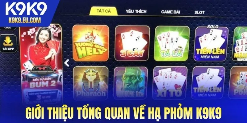 Hạ Phỏm K9K9 Hạ Phỏm K9K9